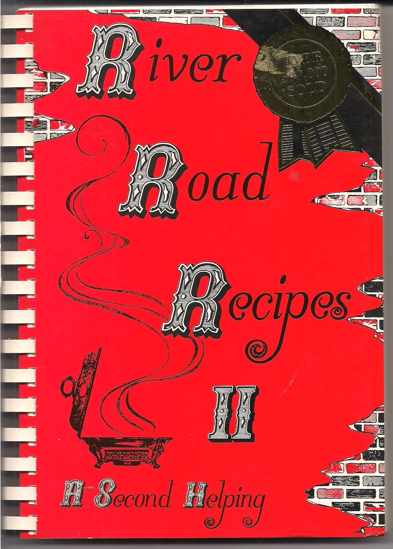 River Road Recipes II: A Second Helping,Used