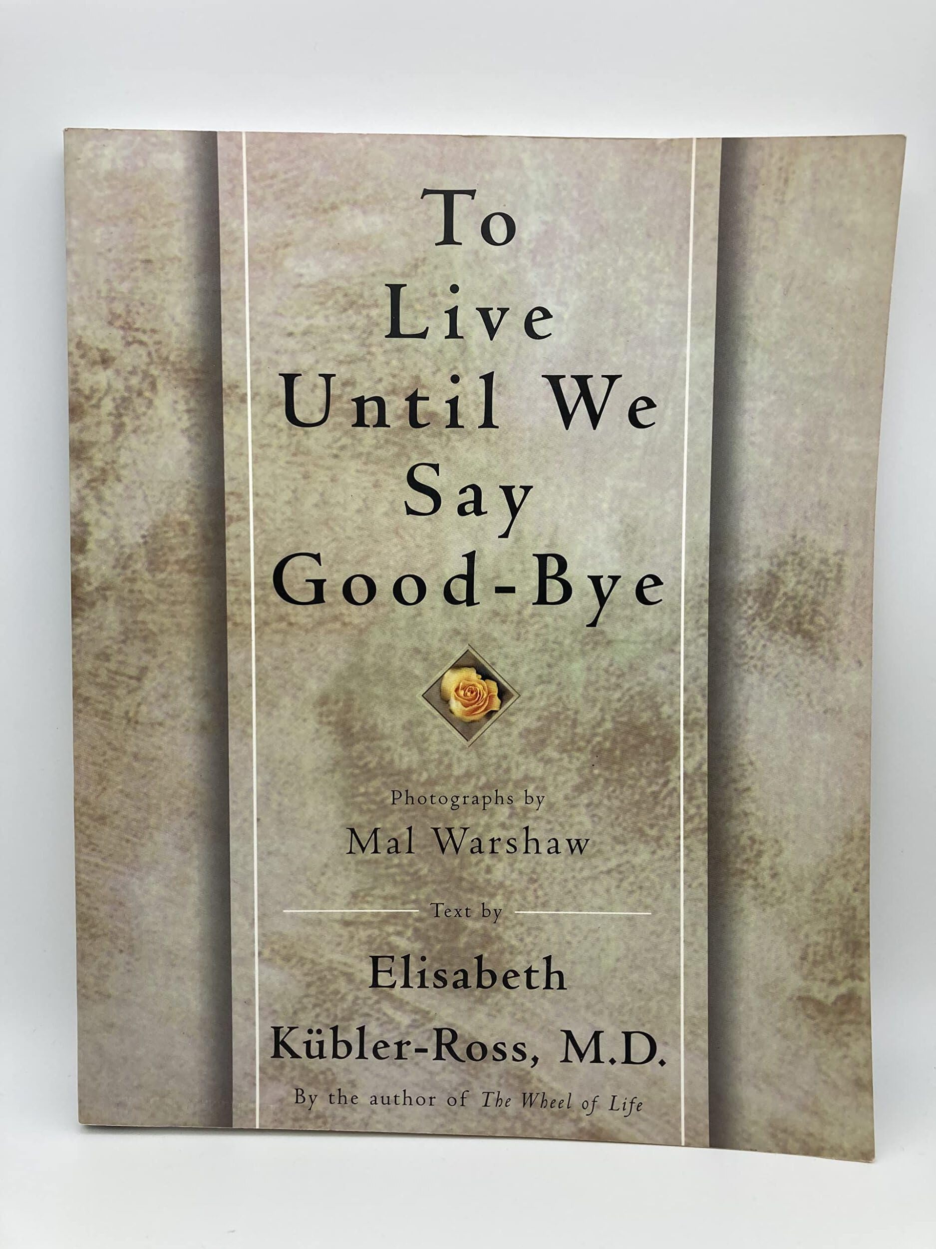 To Live Until We Say Good Bye,Used