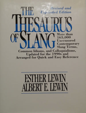 The Thesaurus Of Slang
