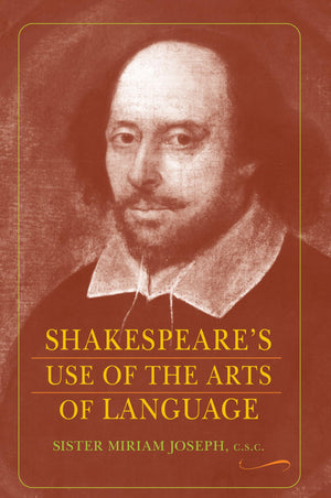 Shakespeare s Use of the Arts of Language