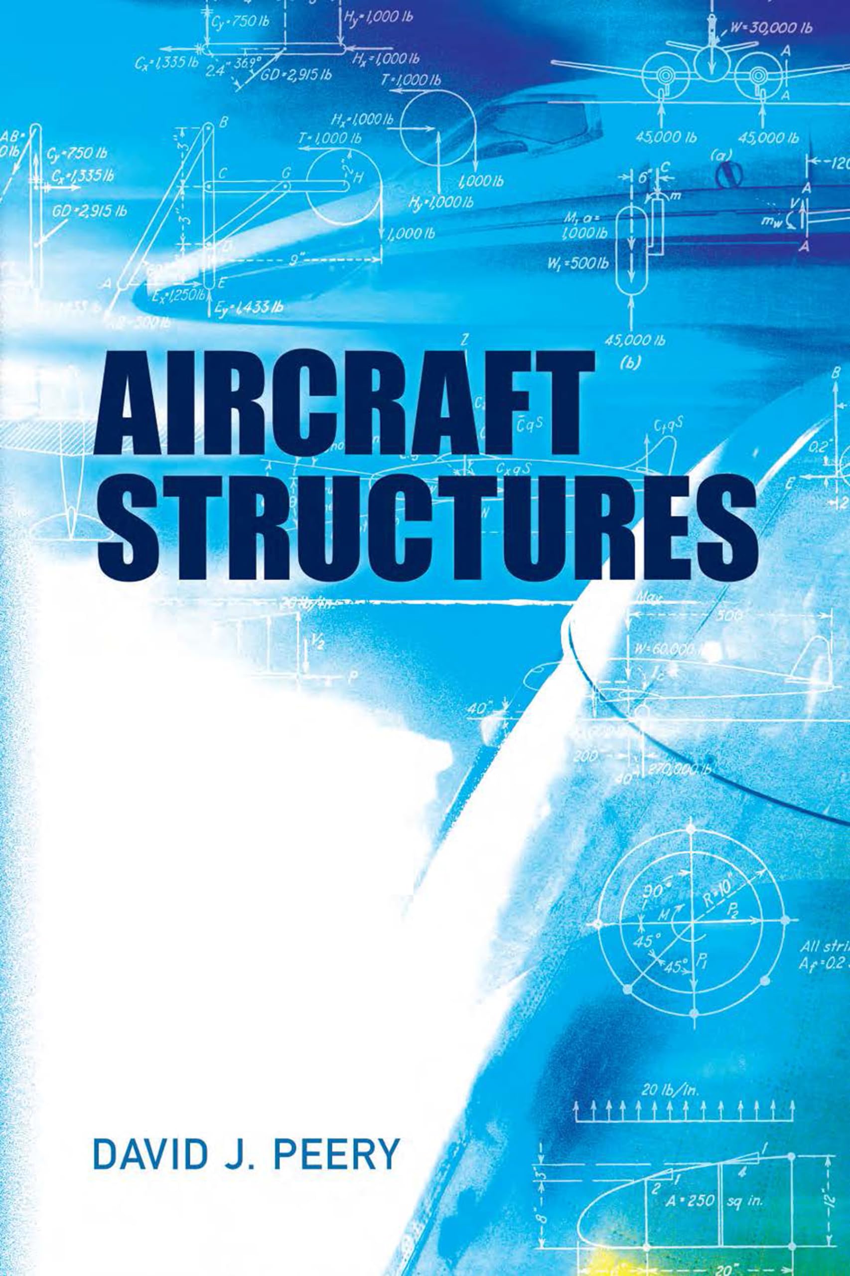 Aircraft Structures (Dover Books On Aeronautical Engineering)