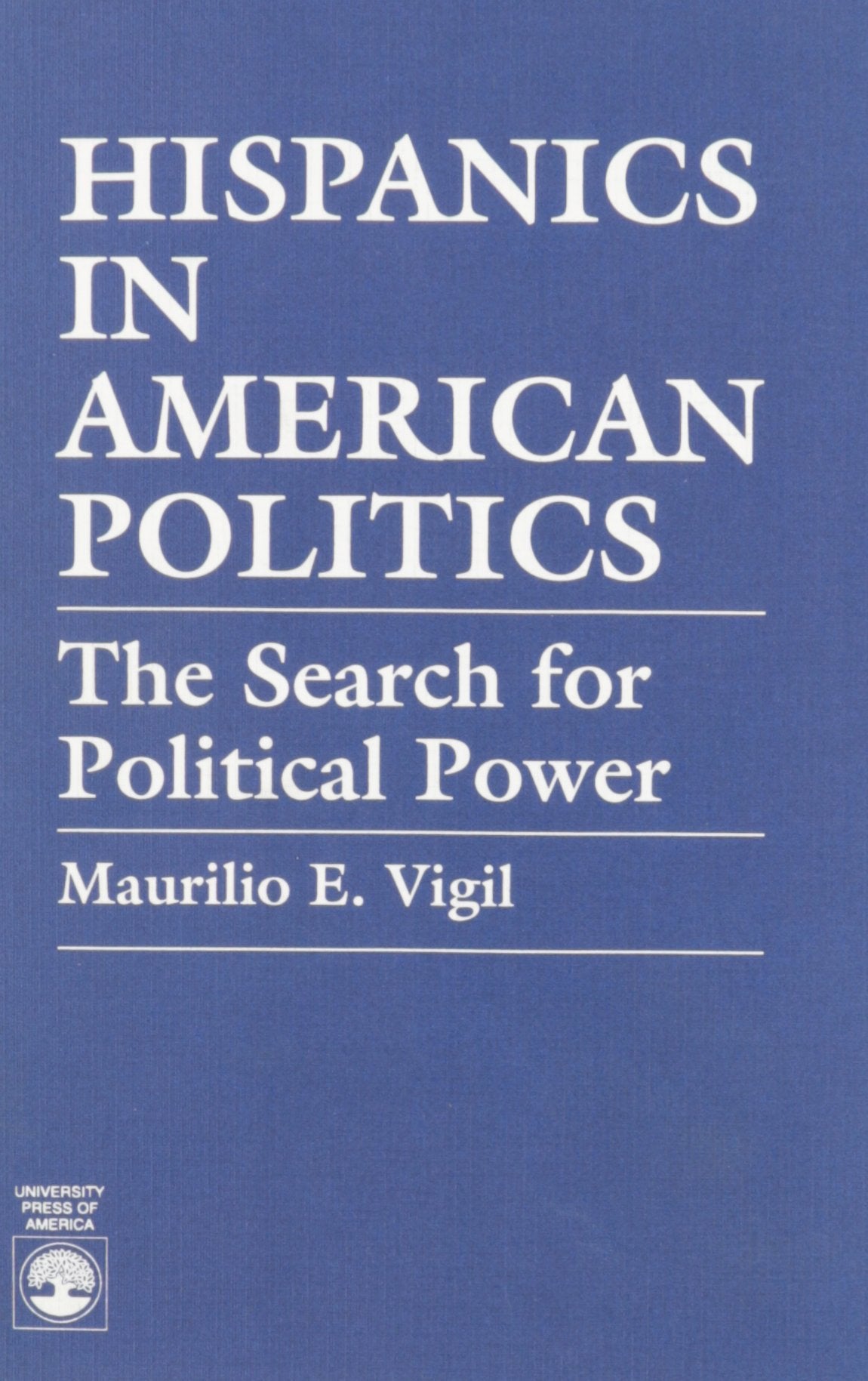 Hispanics in American Politics,Used