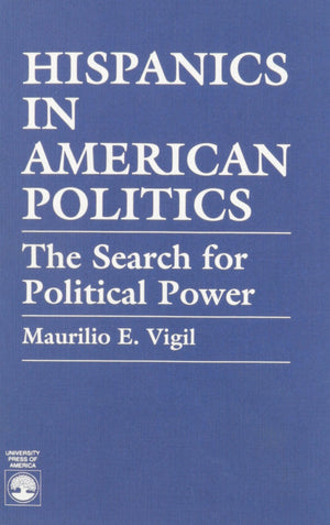 Hispanics in American Politics,Used