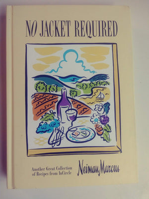 No Jacket Required: Another Great Collection of Recipes from Incircle,New
