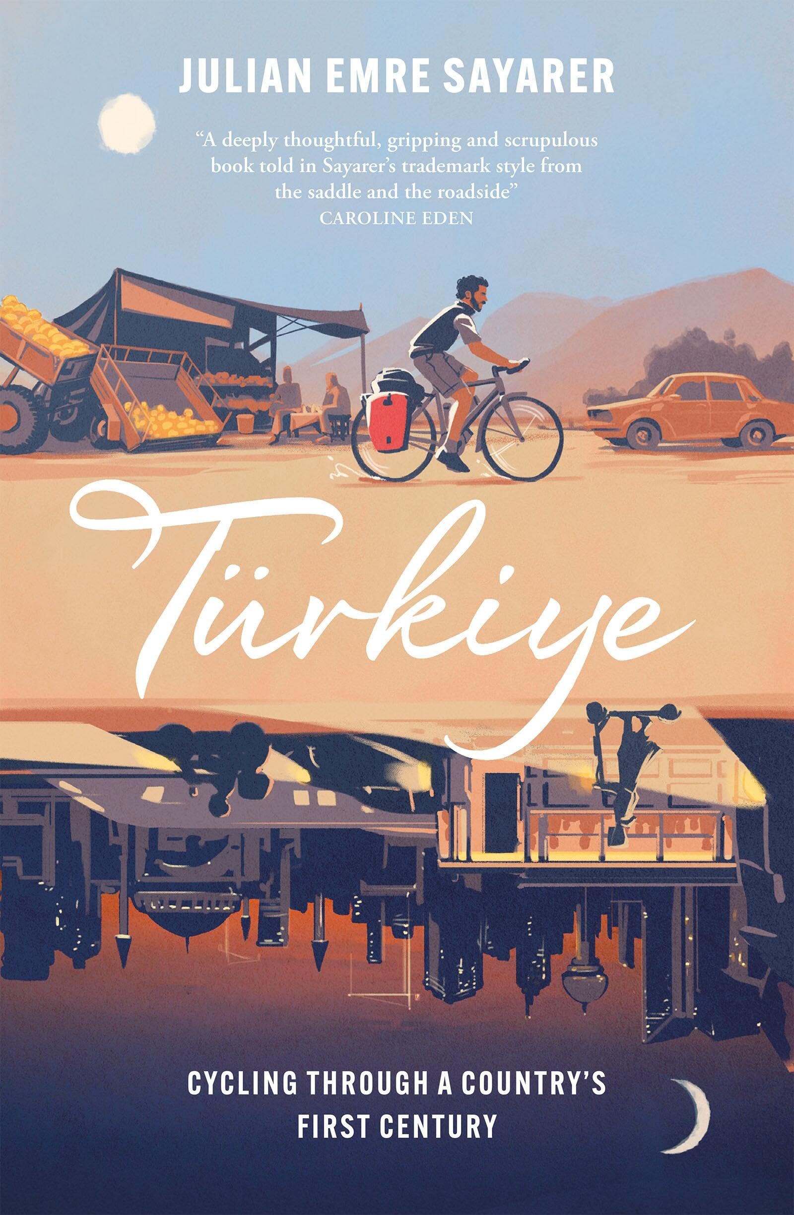Trkiye: Cycling Through A CountryS First Century