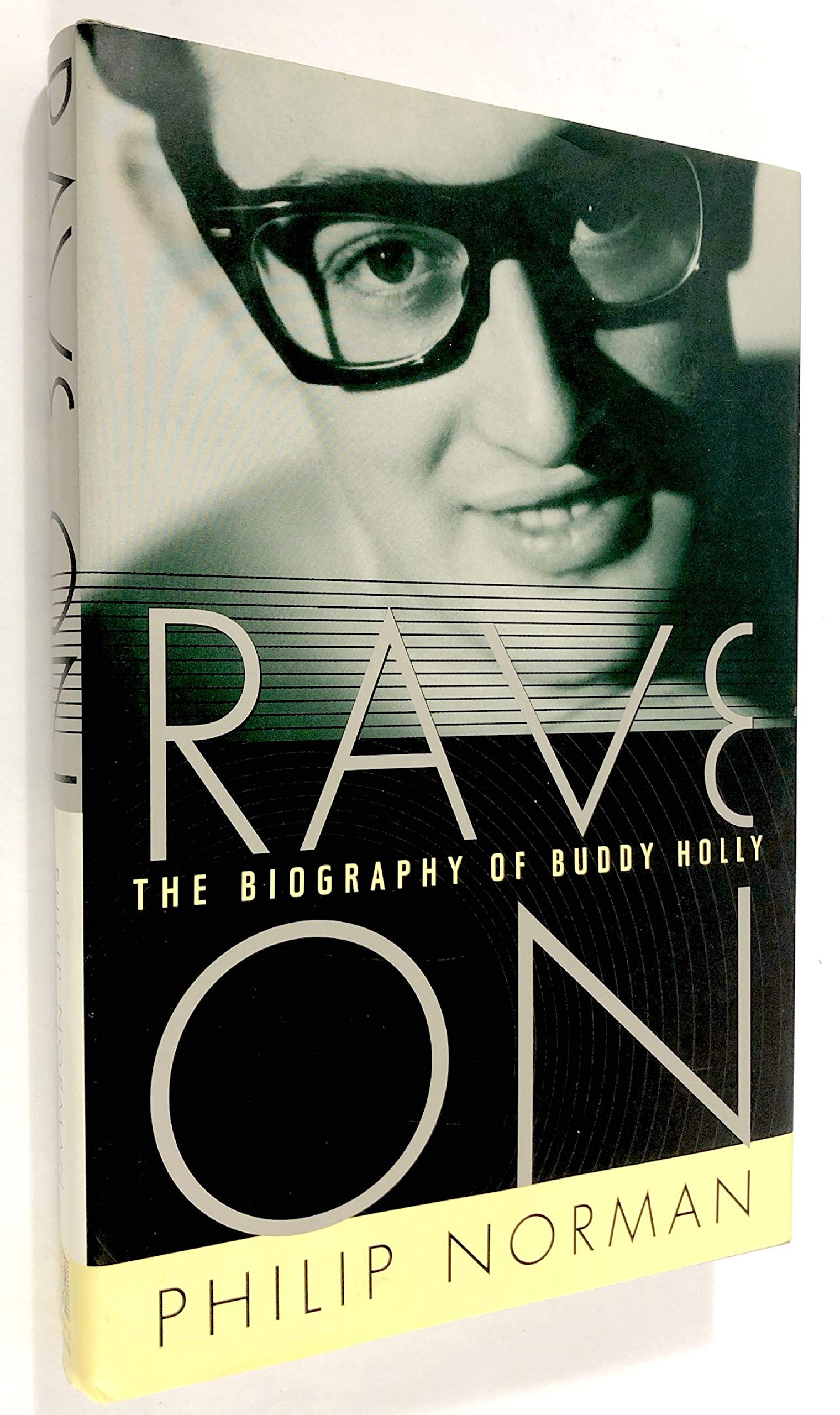 Rave On: The Biography Of Buddy Holly,New