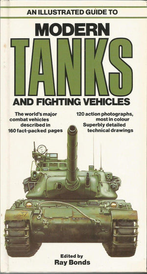 An Illustrated Guide To Modern Tanks And Fighting Vehicles,New
