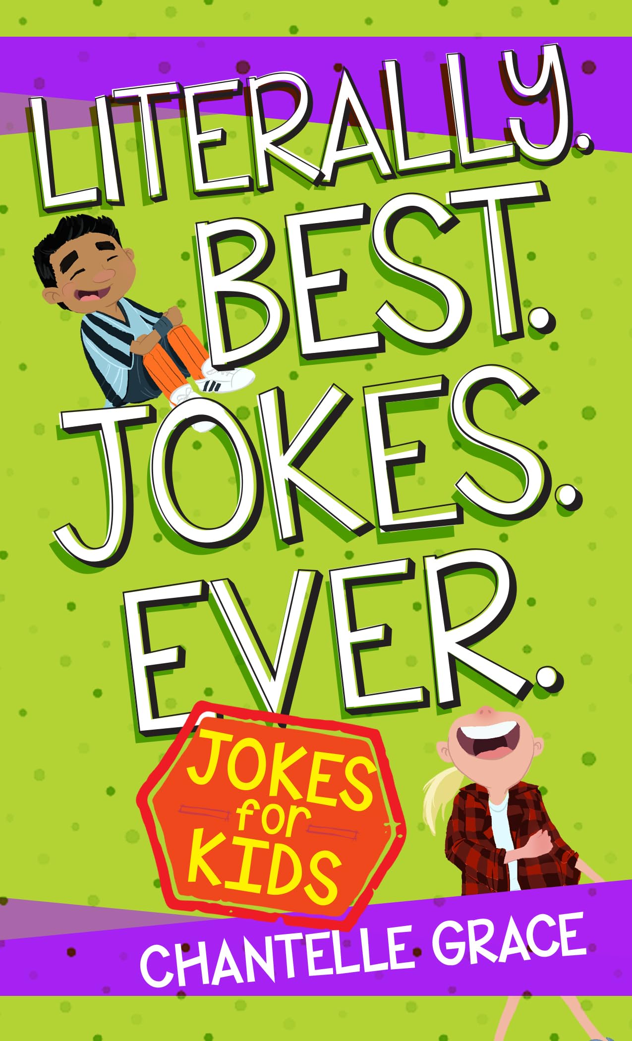 Literally Best Jokes Ever: Jokes for Kids (Joke Books),Used