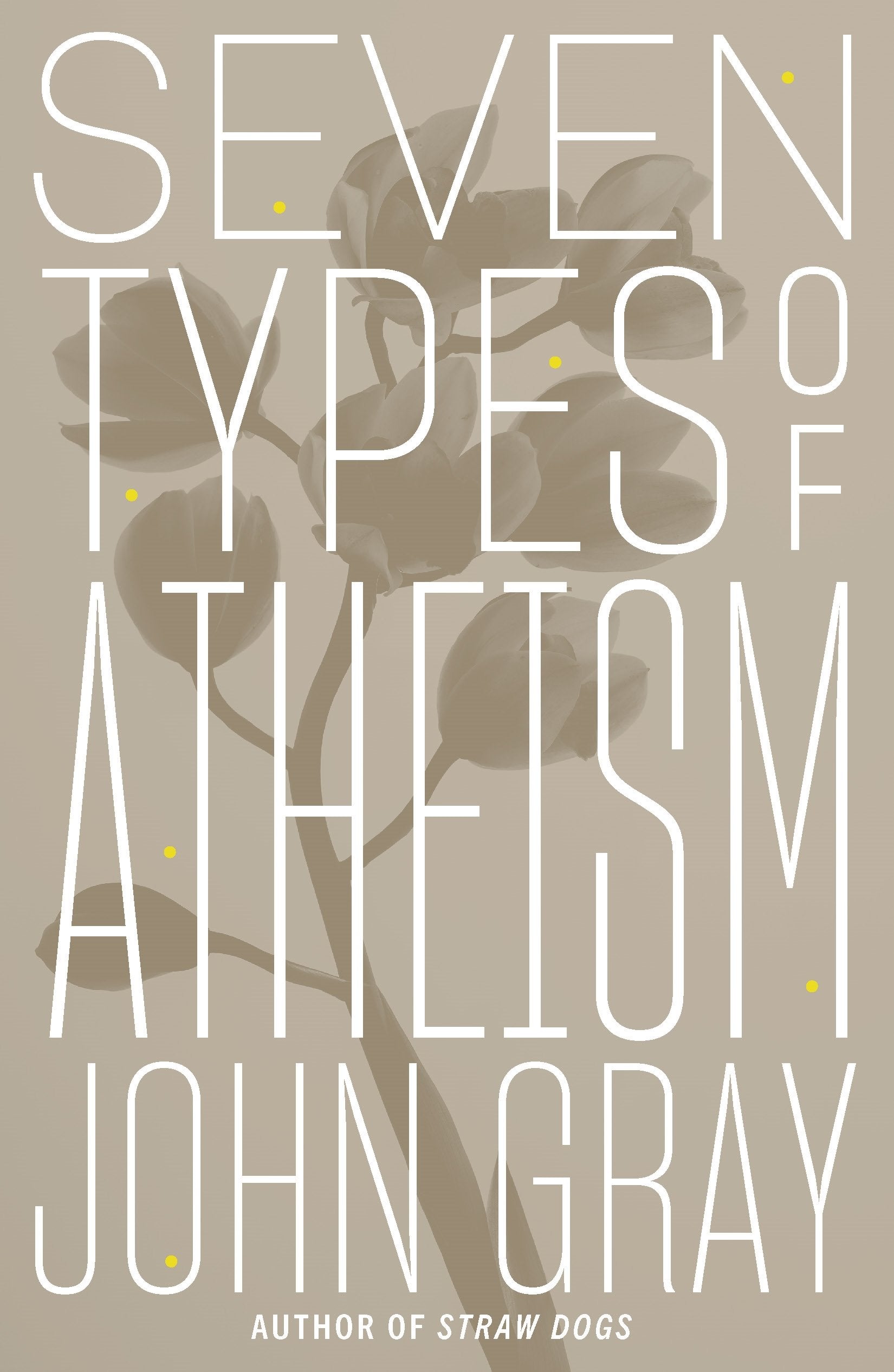 Seven Types Of Atheism