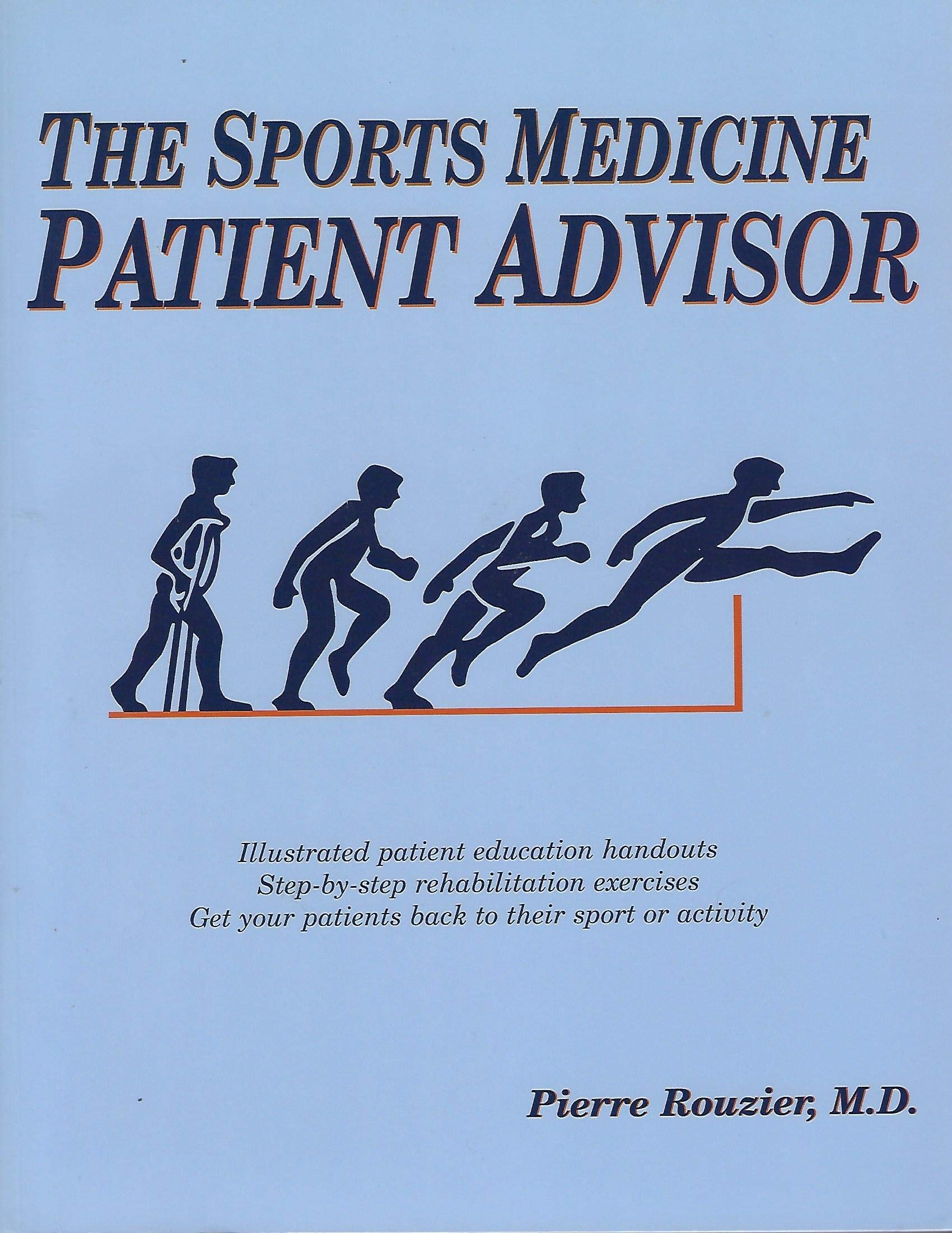 The Sports Medicine Patient Advisor,Used
