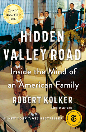 Hidden Valley Road: Inside the Mind of an American Family,New