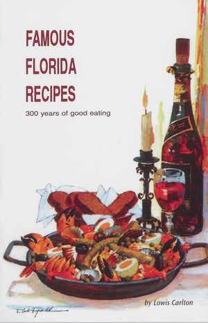 Famous Florida Recipes: 300 Years of Good Eating,Used