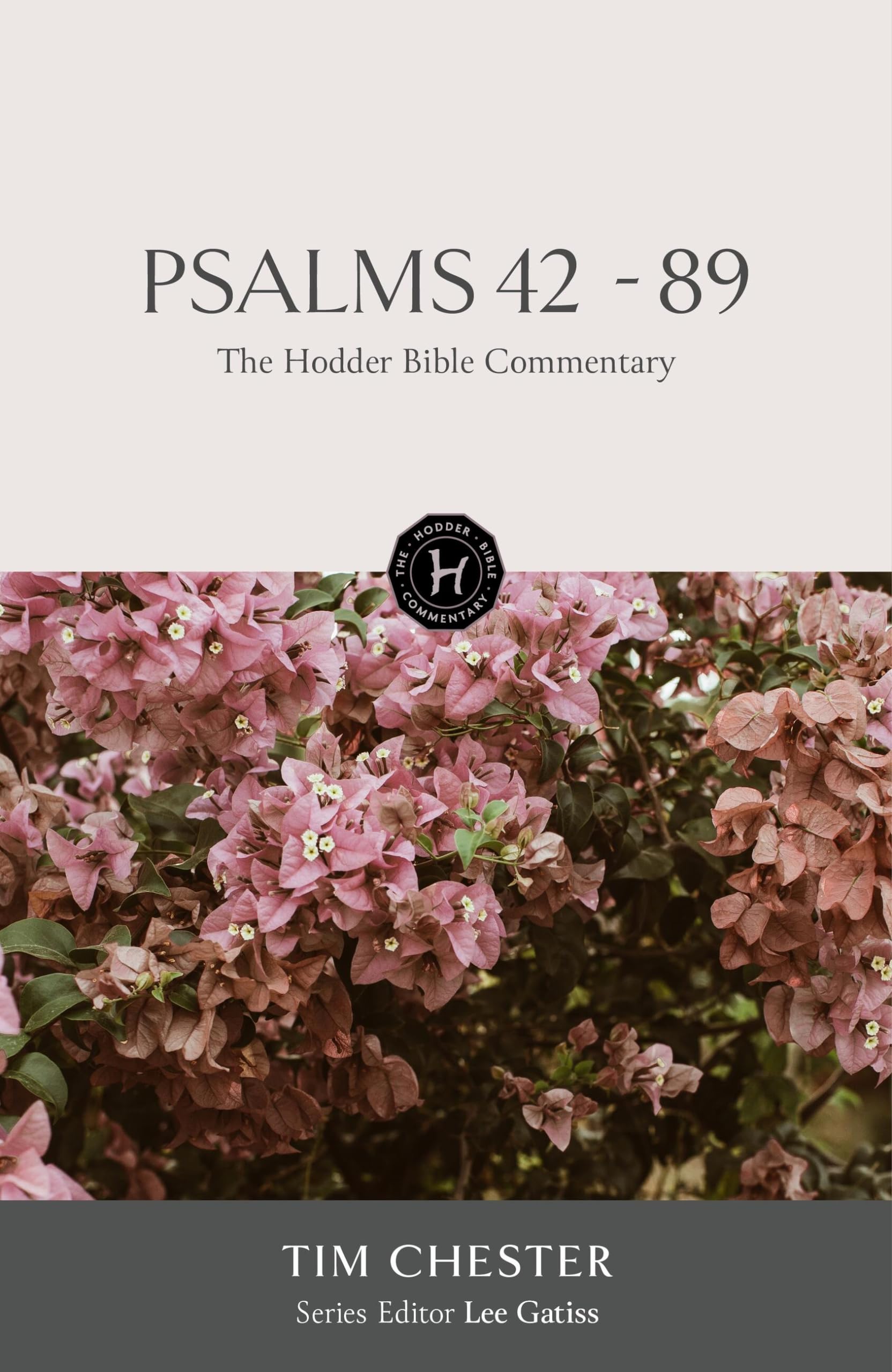 The Hodder Bible Commentary: Psalms 4289