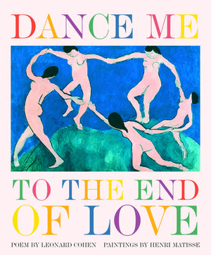 Dance Me to the End of Love (Art & Poetry),Used