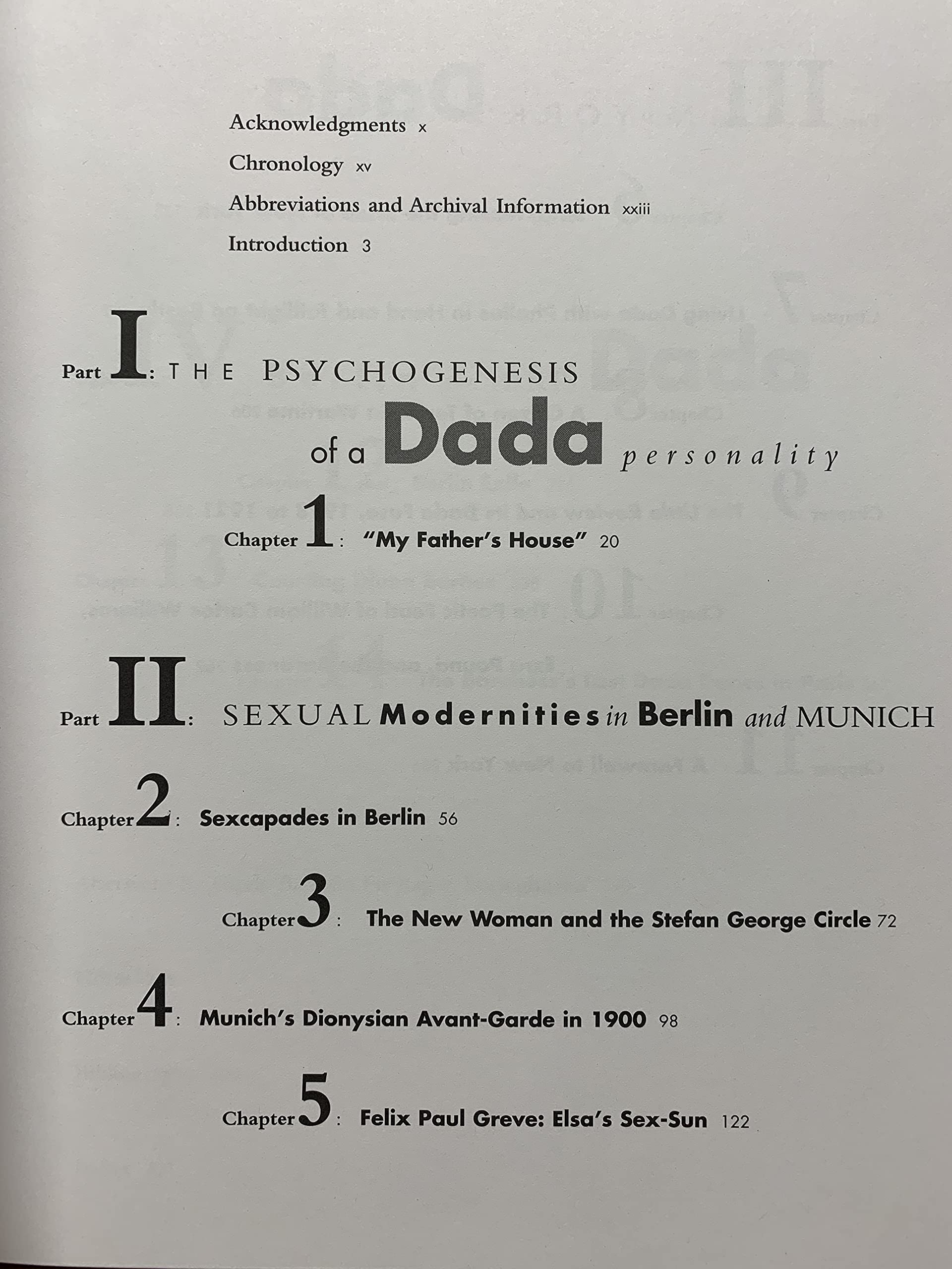 Baroness Elsa: Gender, Dada, And Everyday Modernitya Cultural Biography,New