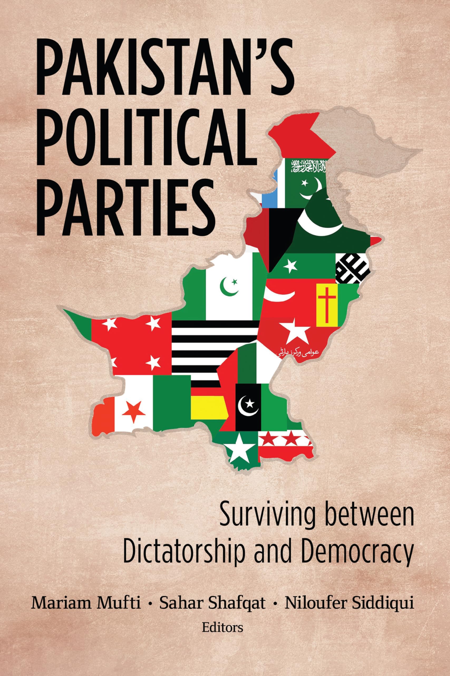 Pakistan's Political Parties: Surviving between Dictatorship and Democracy (South Asia in World Affairs),Used