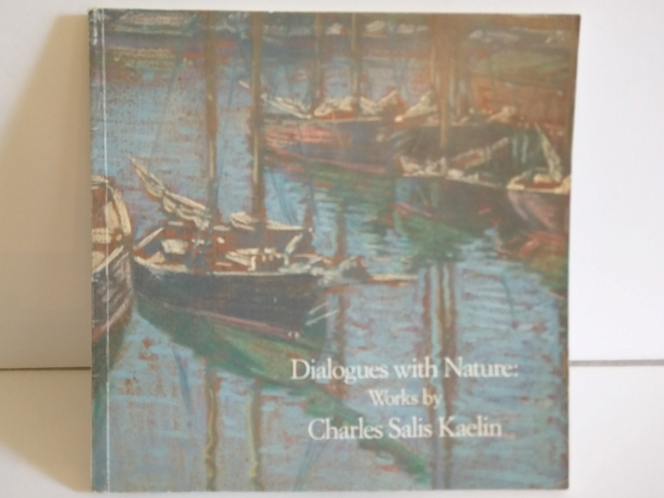 Dialogues with nature: Works by Charles Salis Kaelin (18581929),New