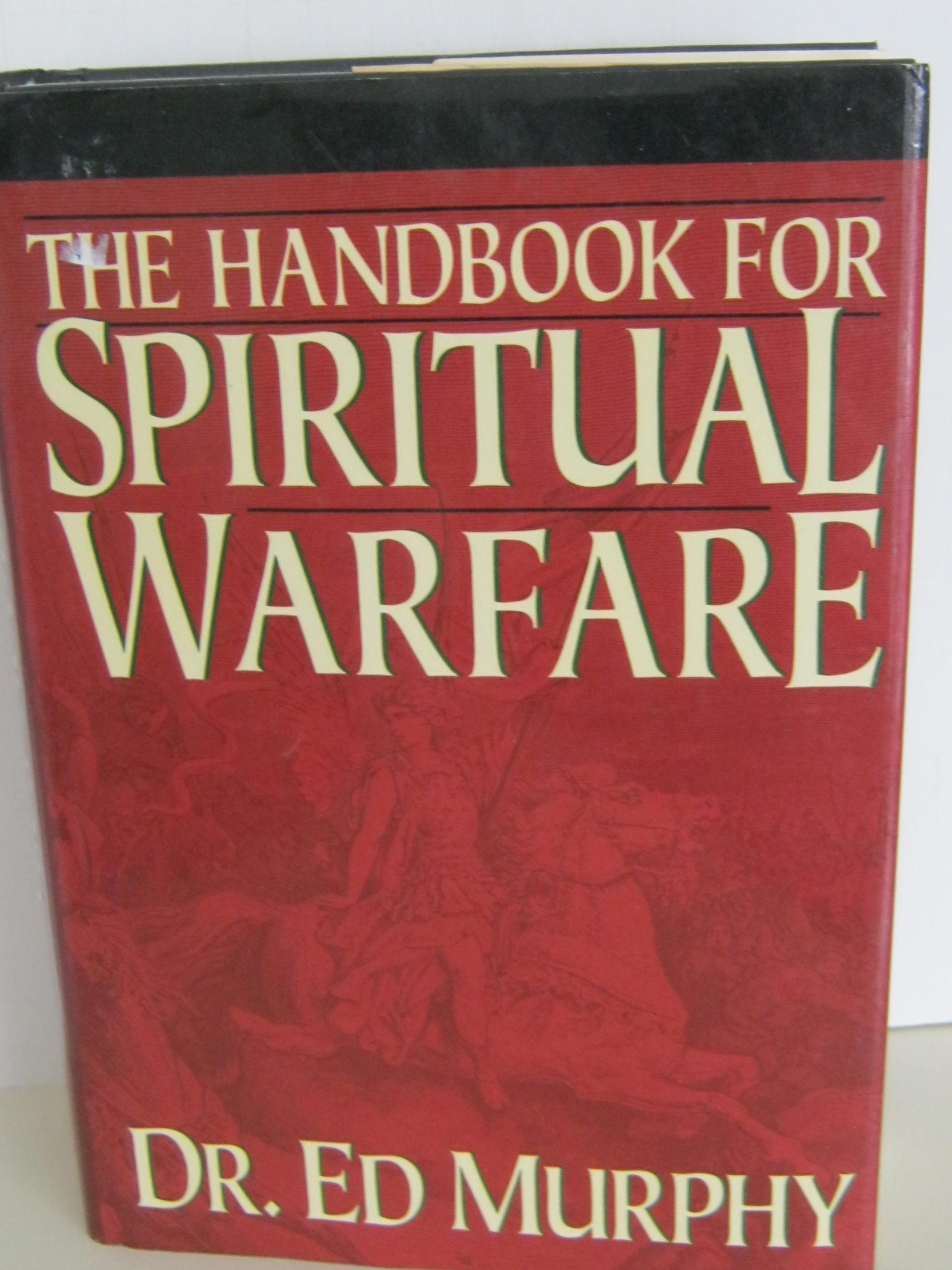 The Handbook for Spiritual Warfare,Used