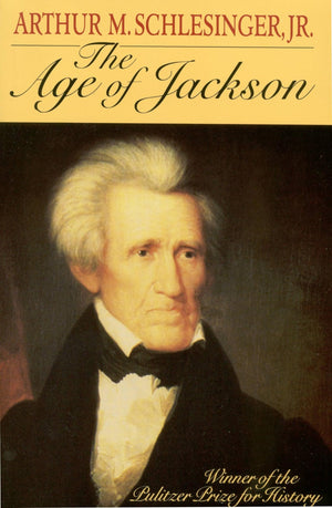 The Age Of Jackson (Back Bay Books (Series))