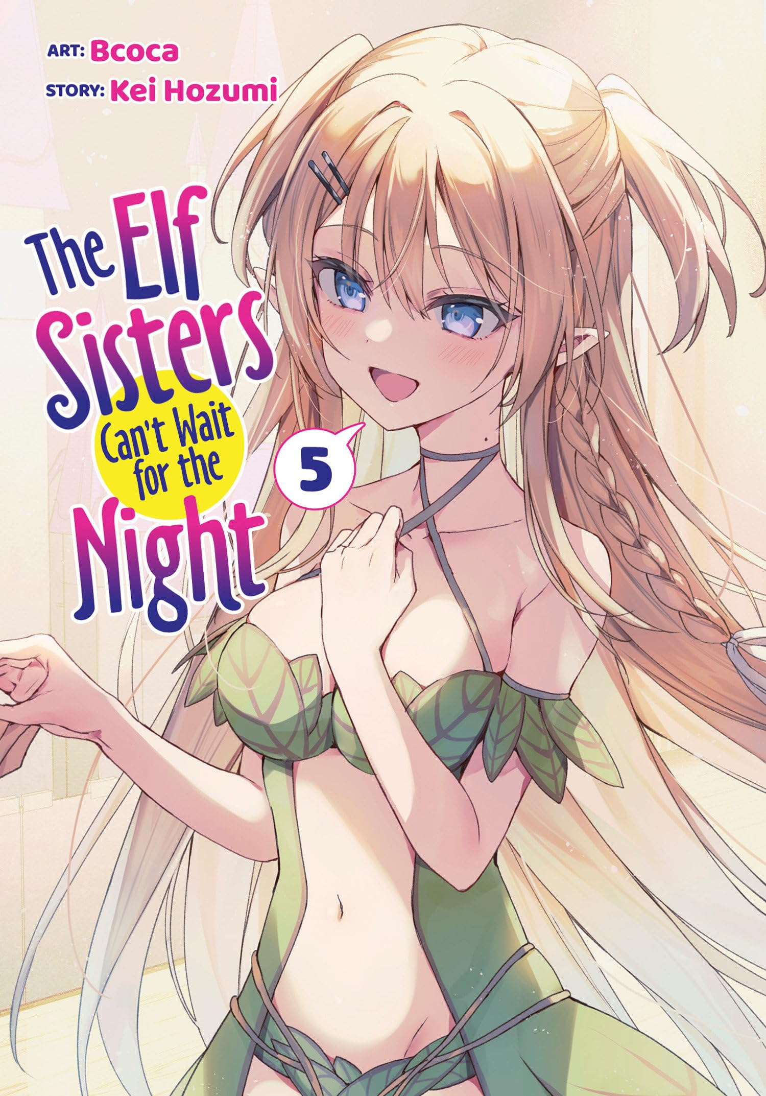 The Elf Sisters CanT Wait For The Night Vol. 5