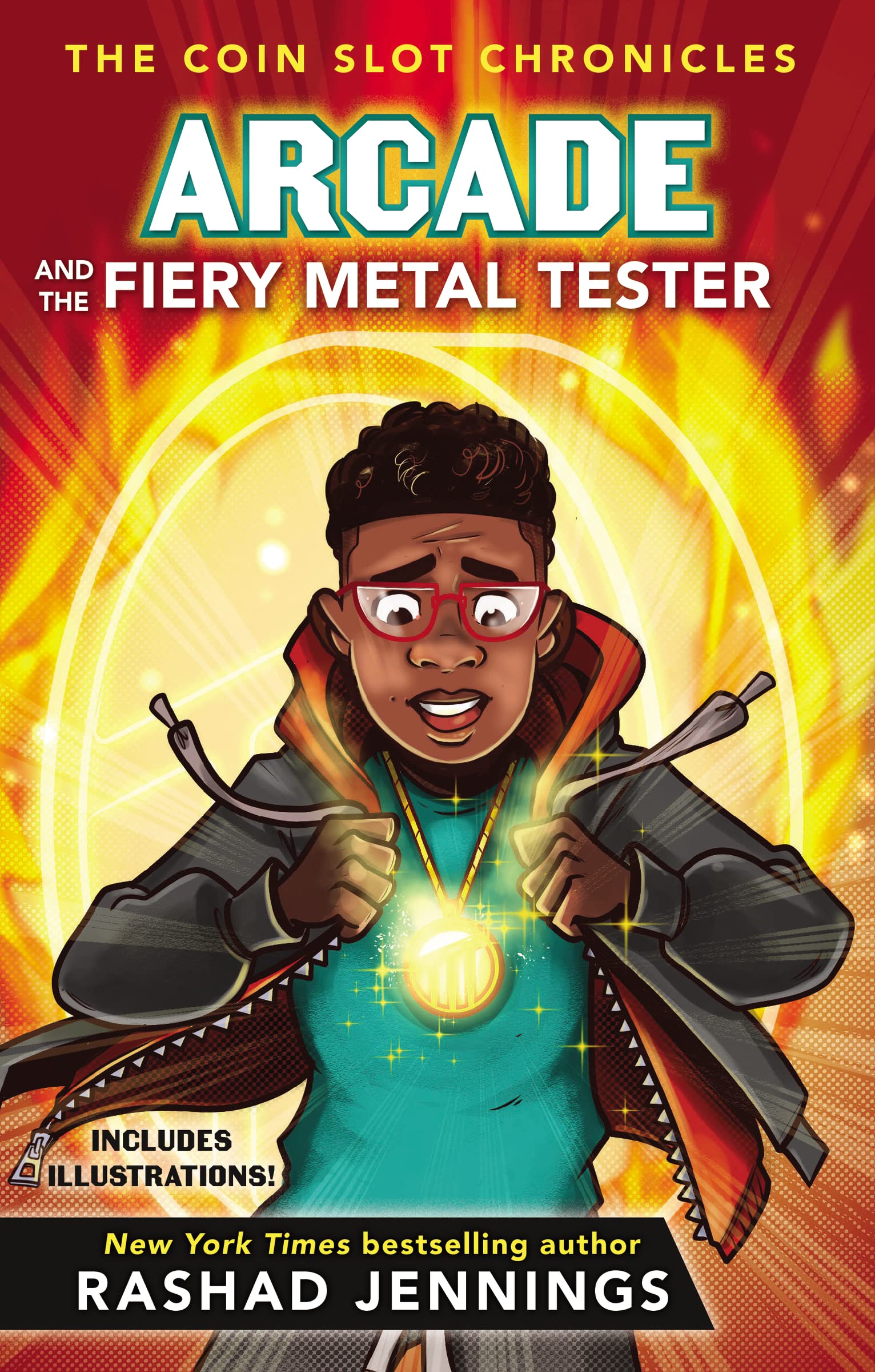 Arcade and the Fiery Metal Tester (The Coin Slot Chronicles),Used