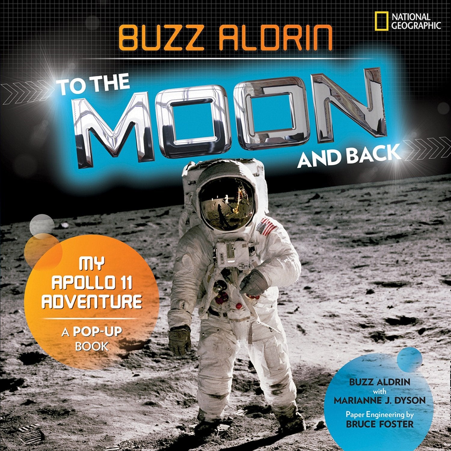 To the Moon and Back: My Apollo 11 Adventure,Used