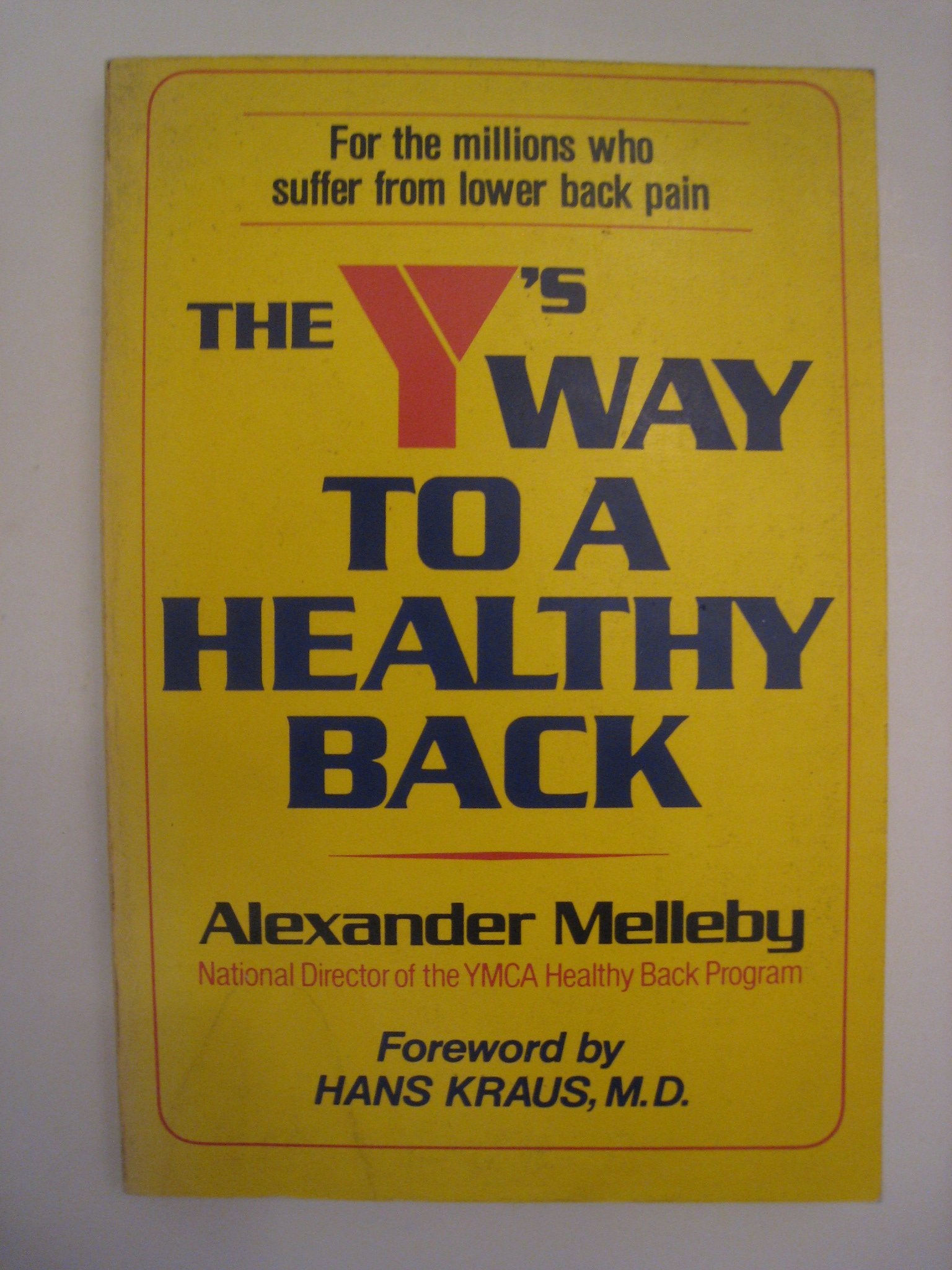 The Y's Way to a Healthy Back,Used