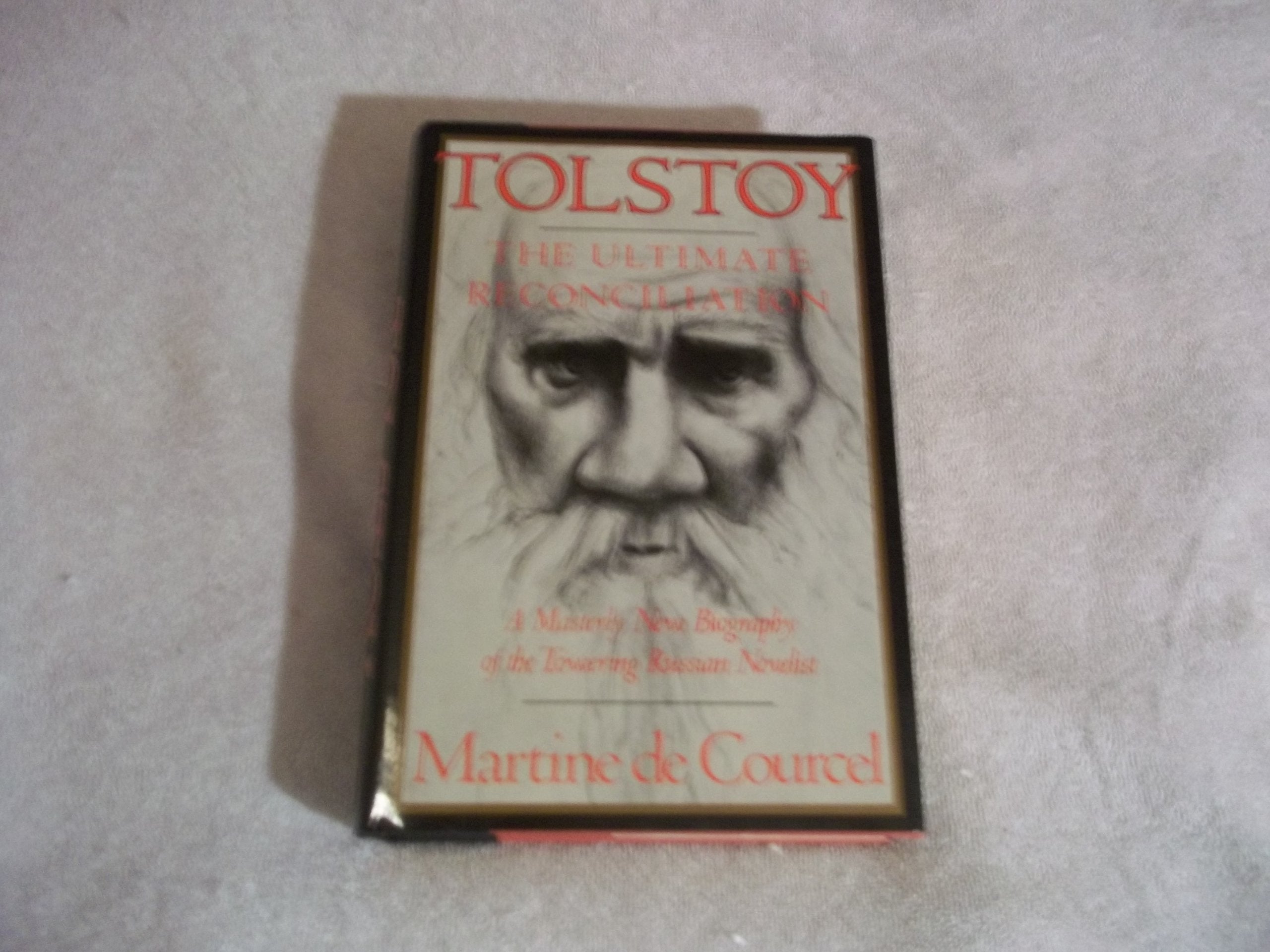 Tolstoy: The Ultimate Reconciliation (English and French Edition),Used