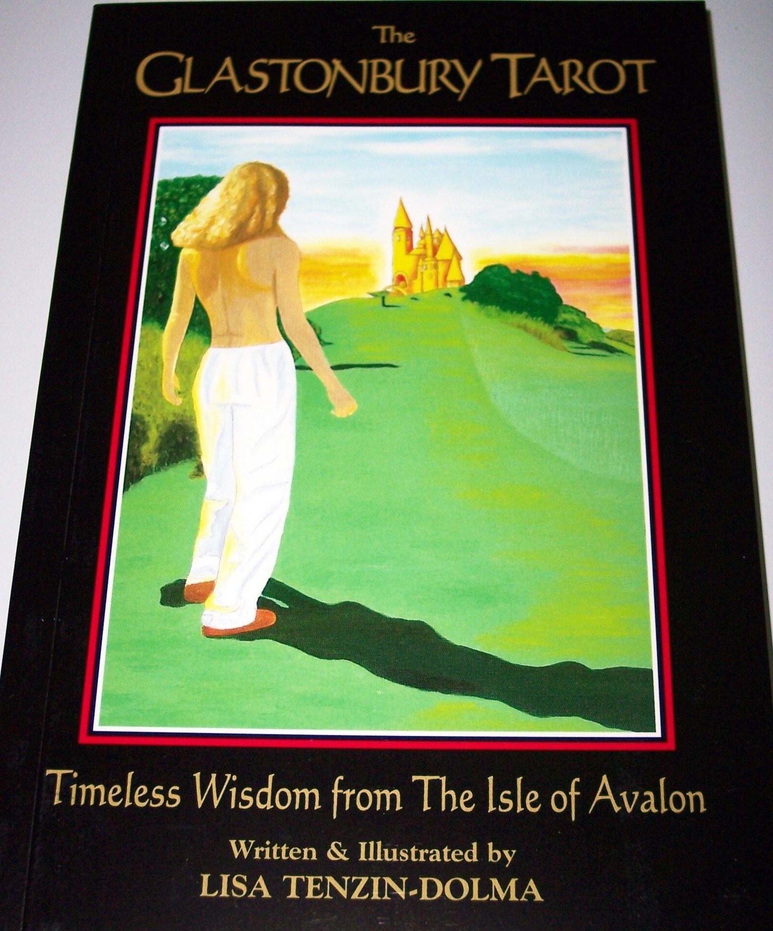 The Glastonbury Tarot: Timeless Wisdom From The Isle Of Avalon