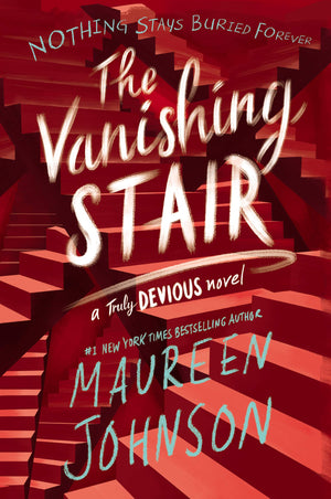 The Vanishing Stair (Truly Devious, 2),New