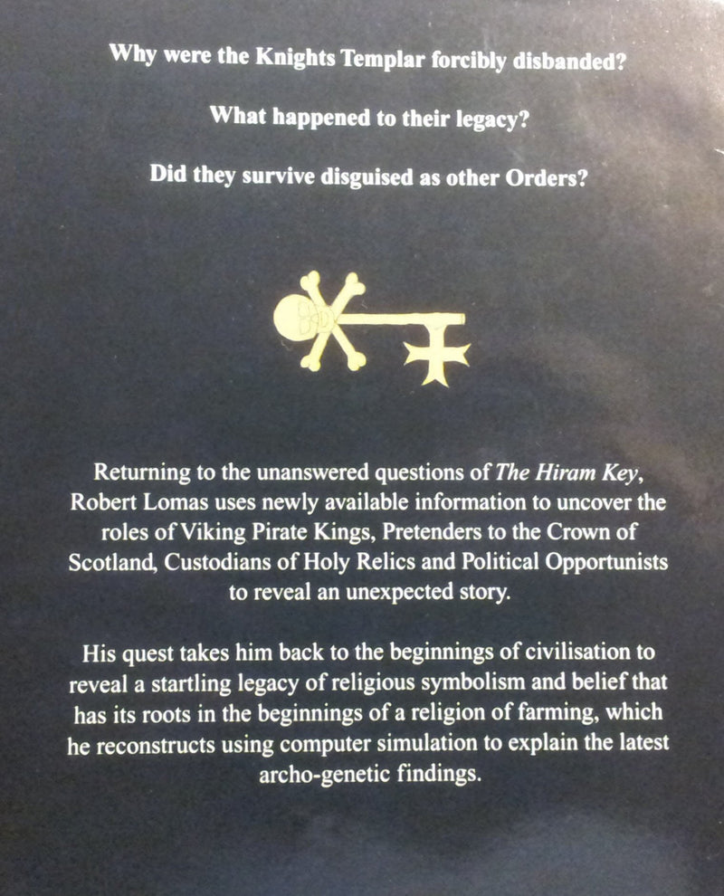 Turning the Templar Key: Martyrs, Freemasons and the Secret of the True Cross of Christ,Used