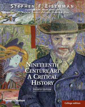 Nineteenth Century Art: A Critical History,New