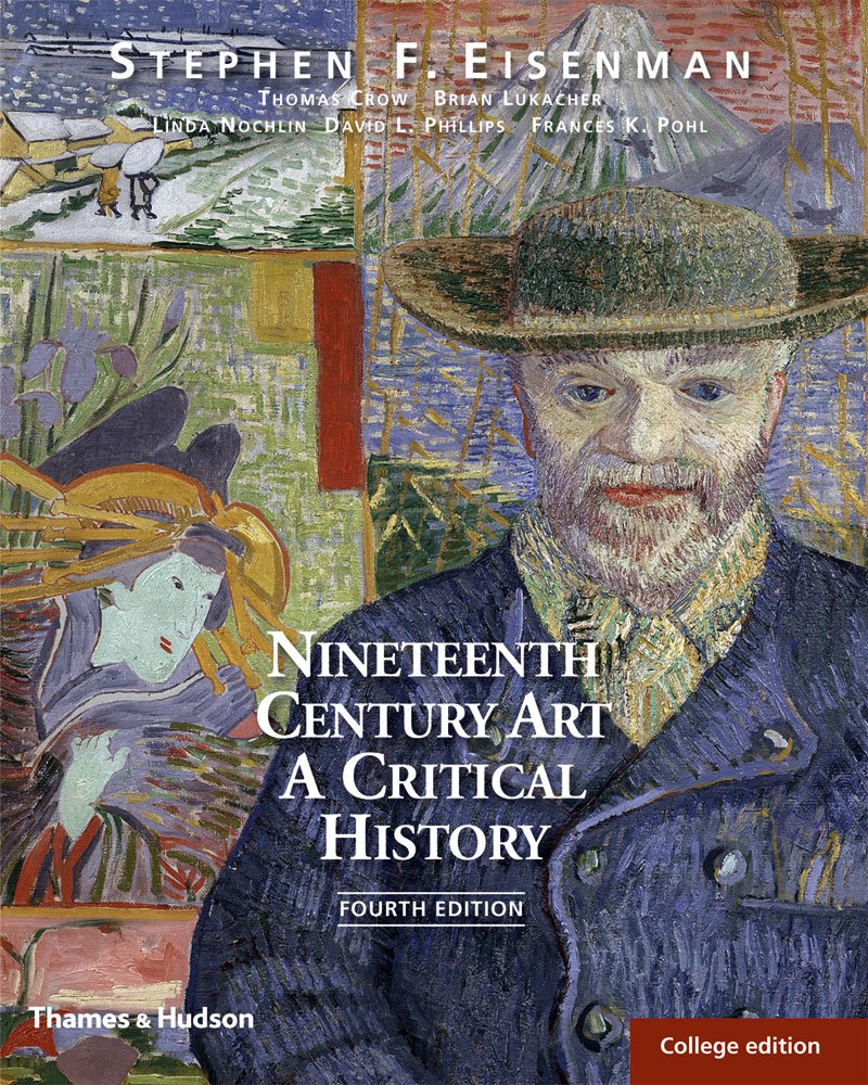 Nineteenth Century Art: A Critical History,New