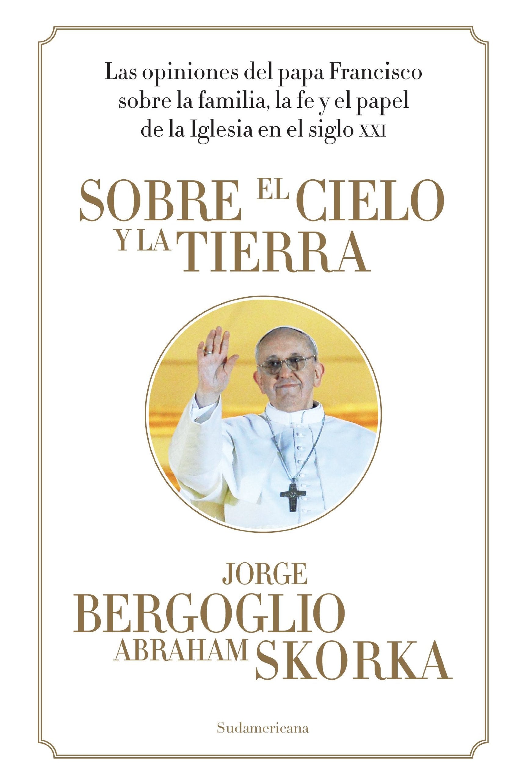Sobre el cielo y la tierra / On Heaven and Earth (Spanish Edition),Used