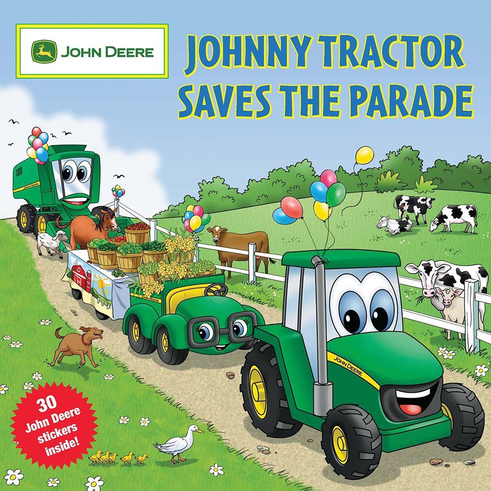 Johnny Tractor Saves the Parade (John Deere),Used