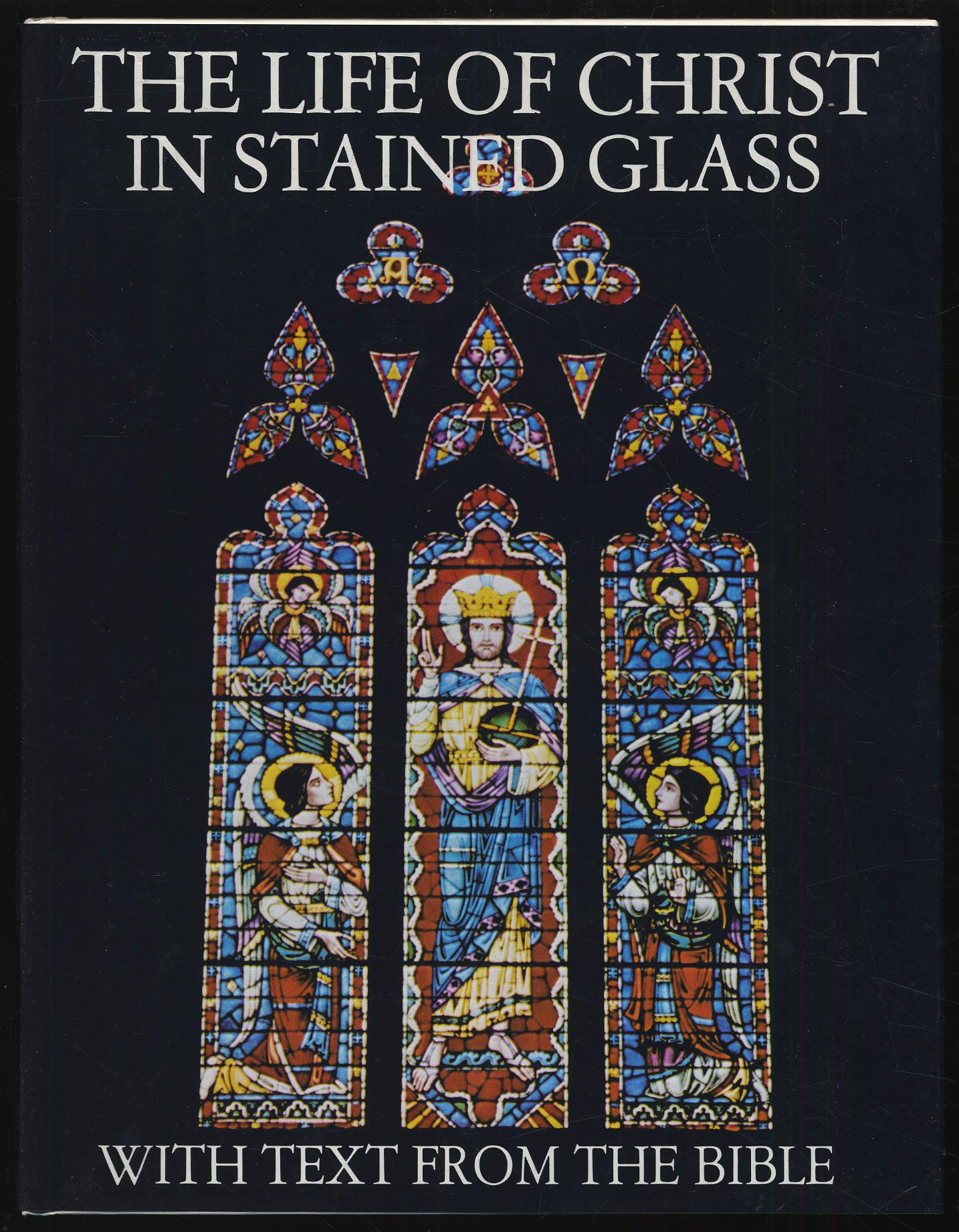 Life of Christ in Stained Glass,New