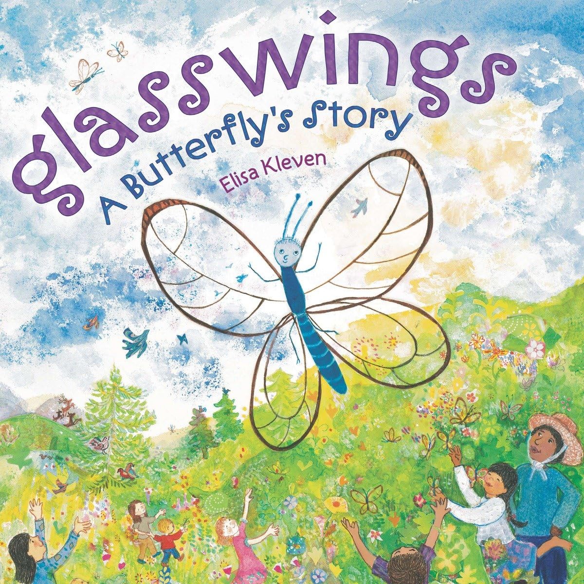 Glasswings: A Butterflys Story,New