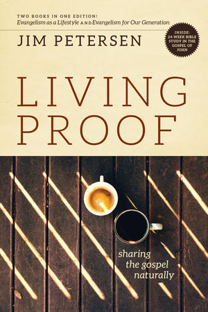 Living Proof: Sharing the Gospel Naturally (LifeChange),Used