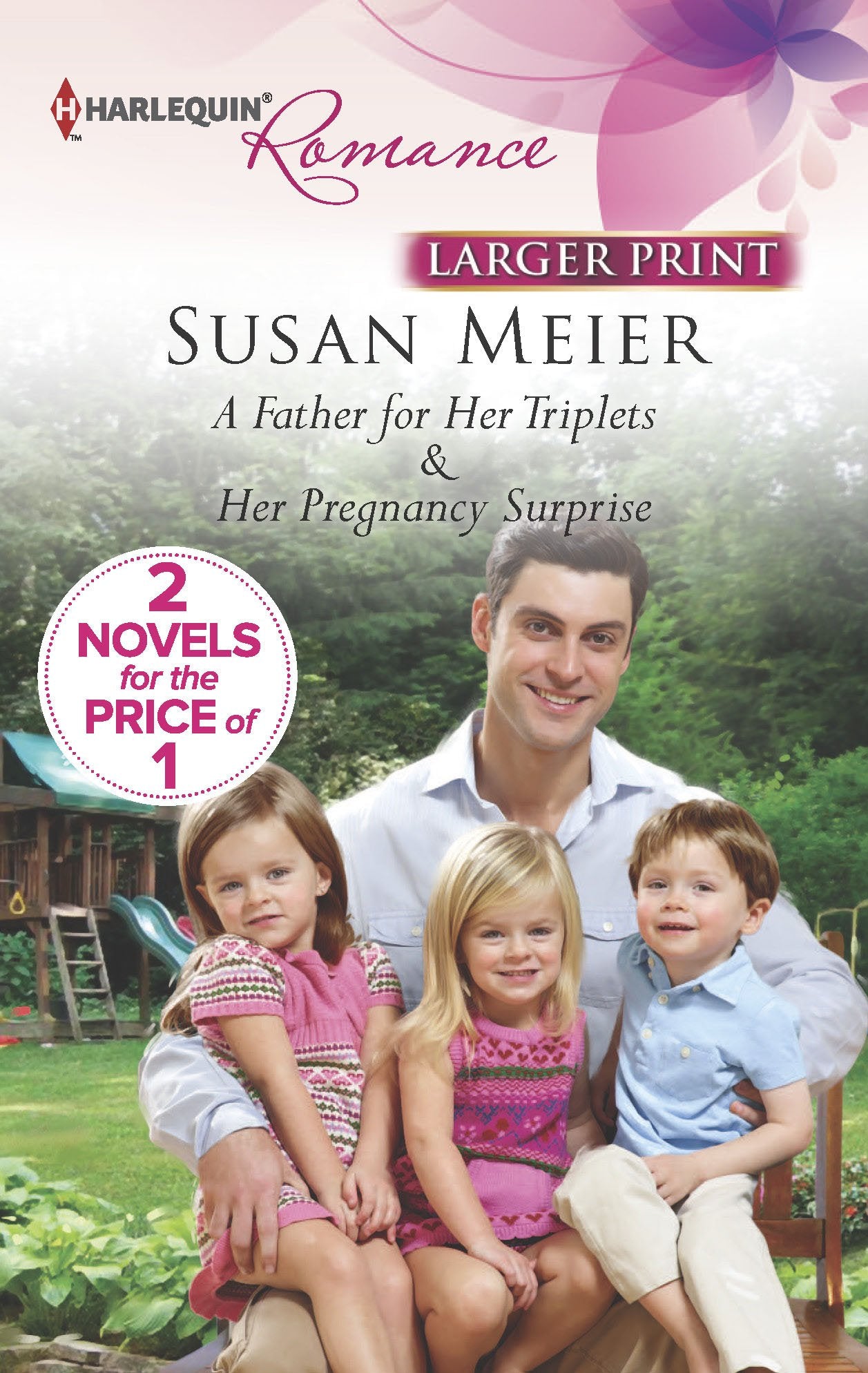 A Father for Her Triplets: An Anthology,Used