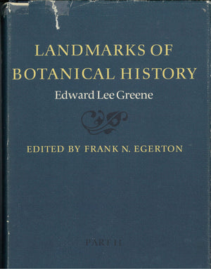 Landmarks of Botanical History, in Two Volumes,Used