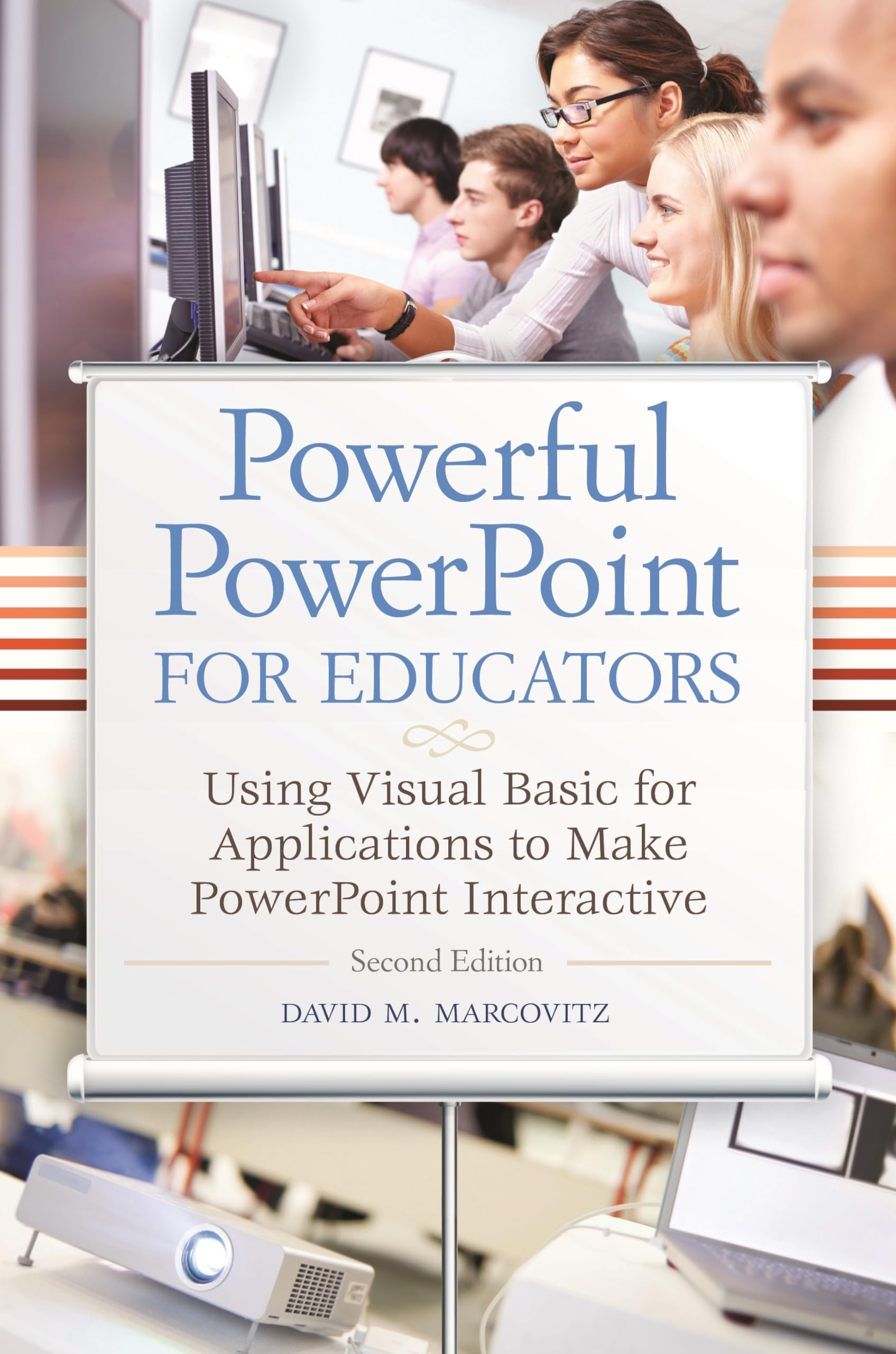Powerful PowerPoint for Educators: Using Visual Basic for Applications to Make PowerPoint Interactive, Second Edition,Used
