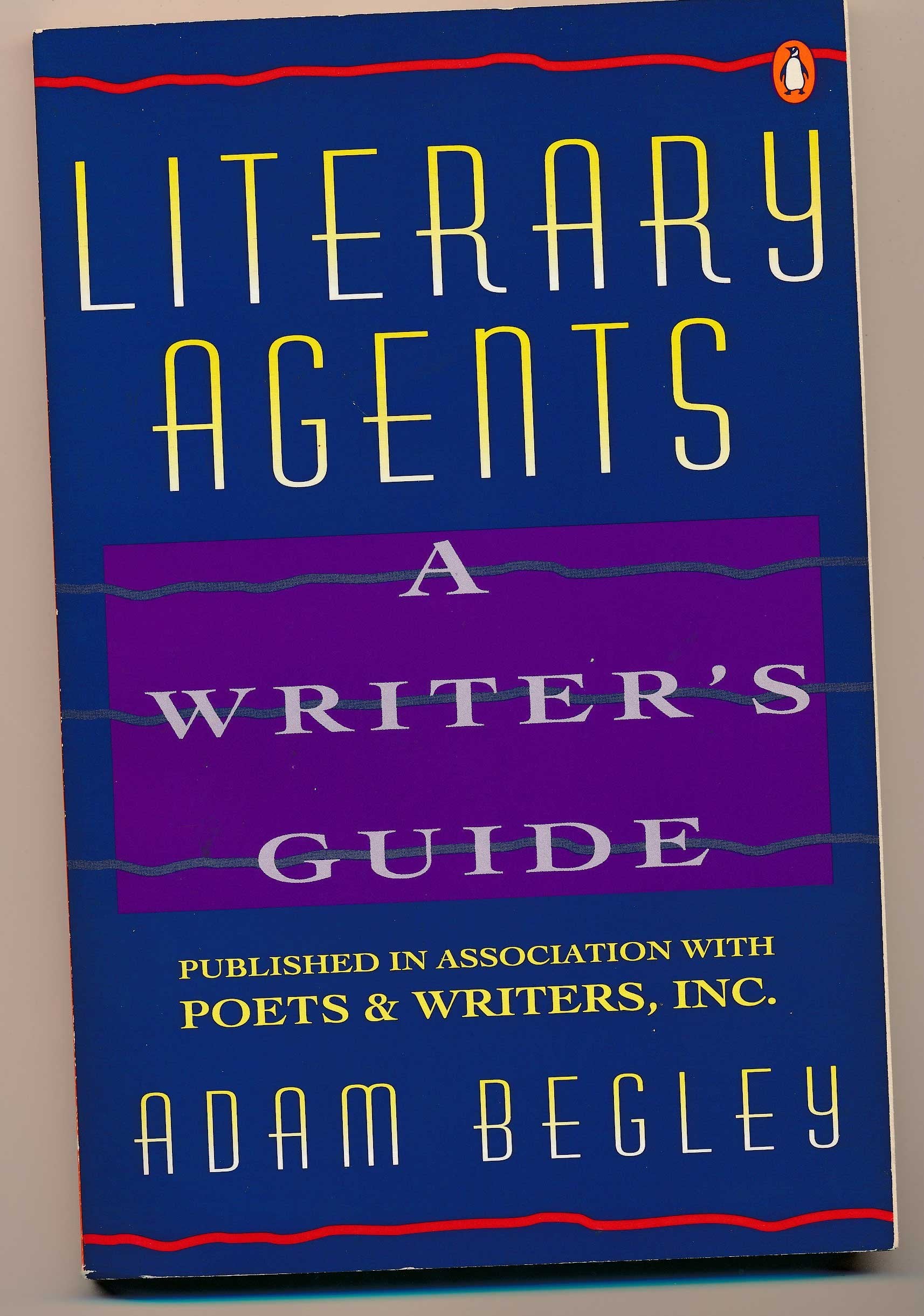 Literary Agents: A Writer's Guide,Used