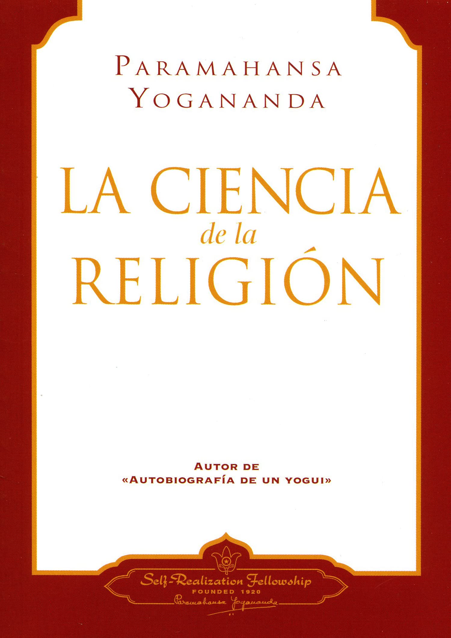 La Ciencia De La Religion/The Science Of Religion (Spanish Edition),New
