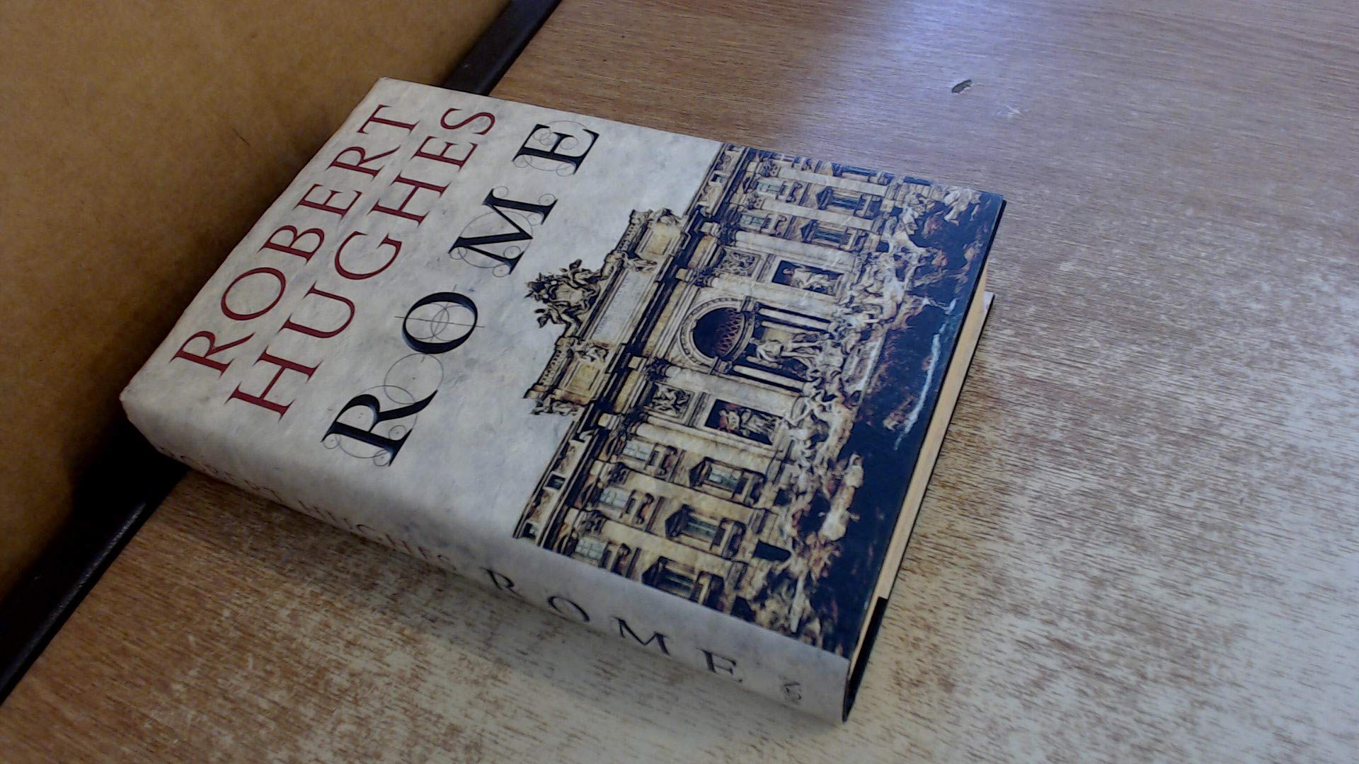 Rome: A Cultural, Visual, And Personal History-new,New