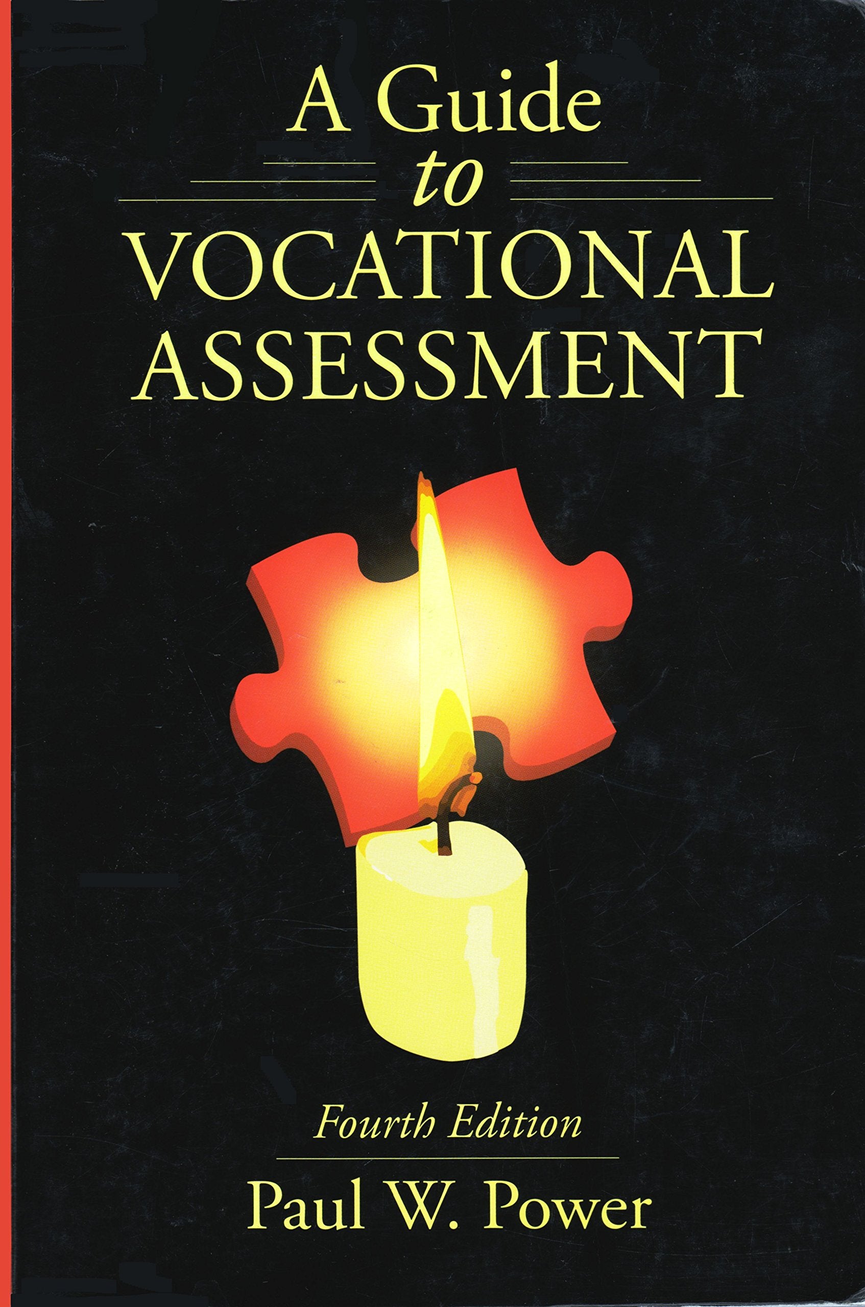 A Guide to Vocational Assessment,New
