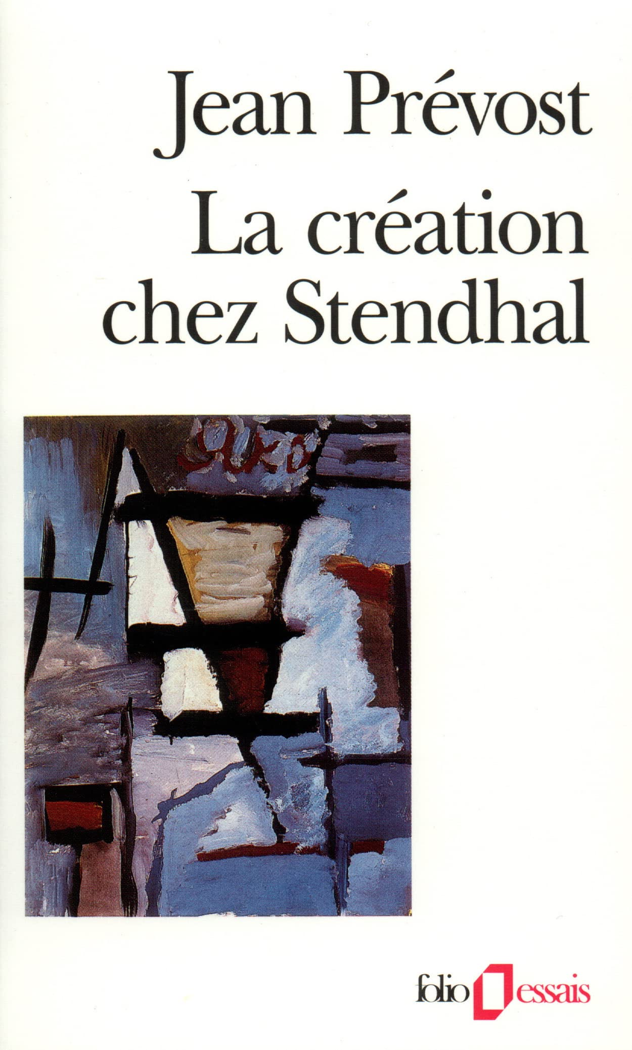 Creation Chez Stendhal (Folio Essais) (French Edition),Used