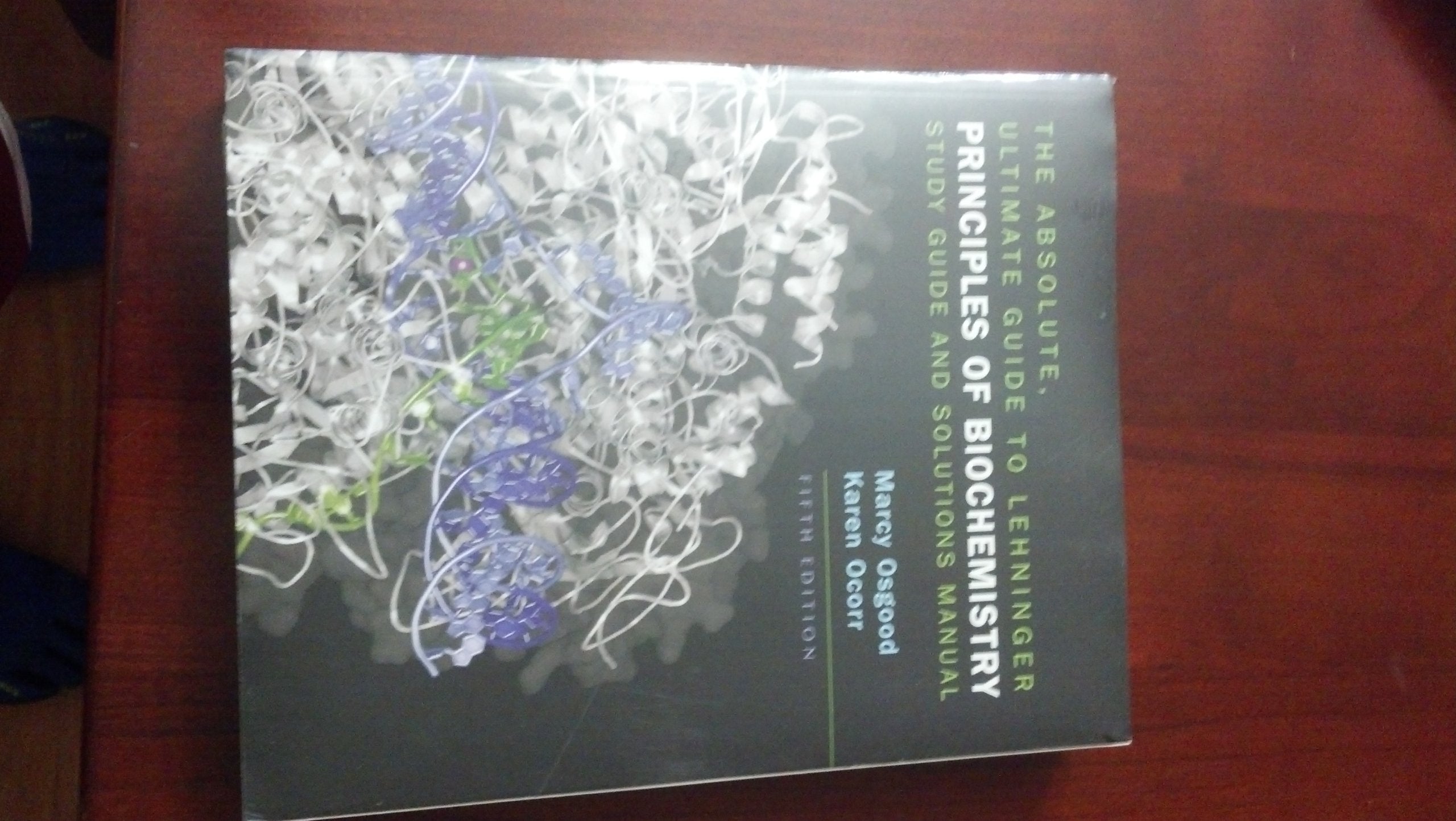 The Absolute, Ultimate Guide to Lehninger Principles of Biochemistry,Used