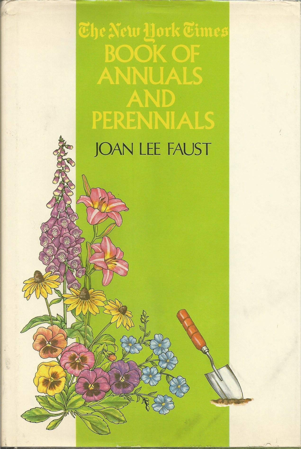 The New York Times Book of Annuals and Perennials,Used