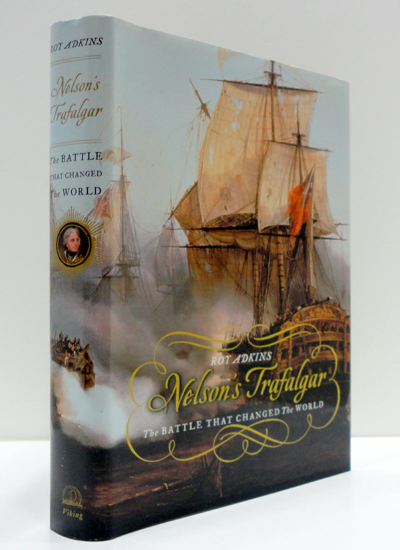Nelson'S Trafalgar: The Battle That Changed The World,Used