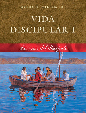 Vida Discipular 1: La Cruz del Discpulo (Volume 1) (Spanish Edition),New